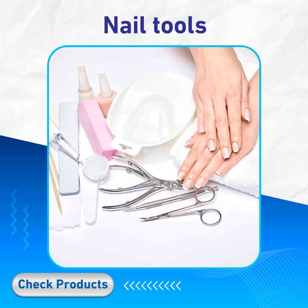 Nail tools - Life Care Pharmacy