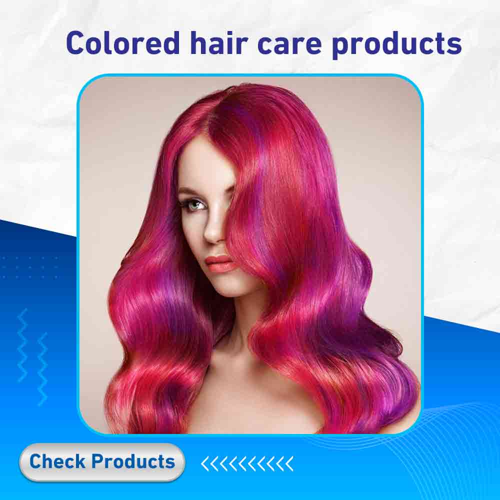 Colored hair care products - Life Care Pharmacy