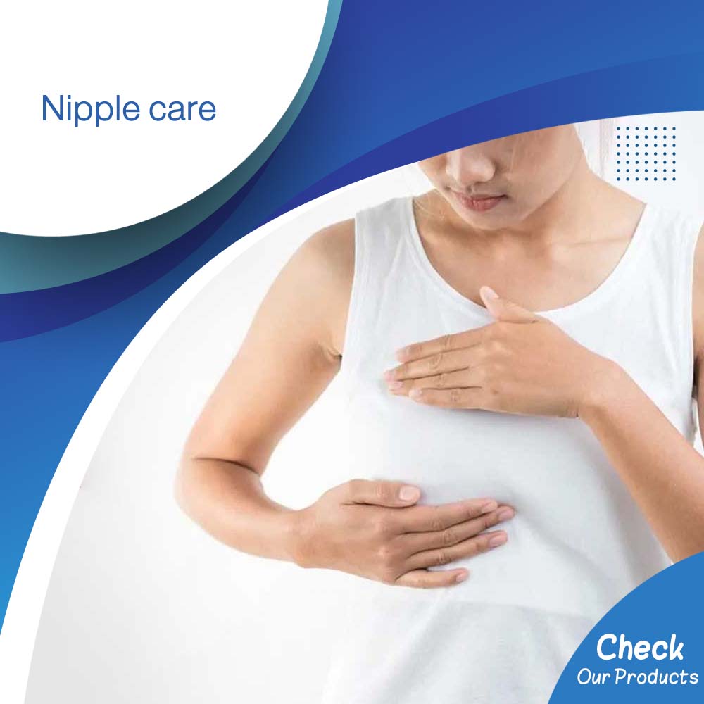 Nipple care - Life Care Pharmacy