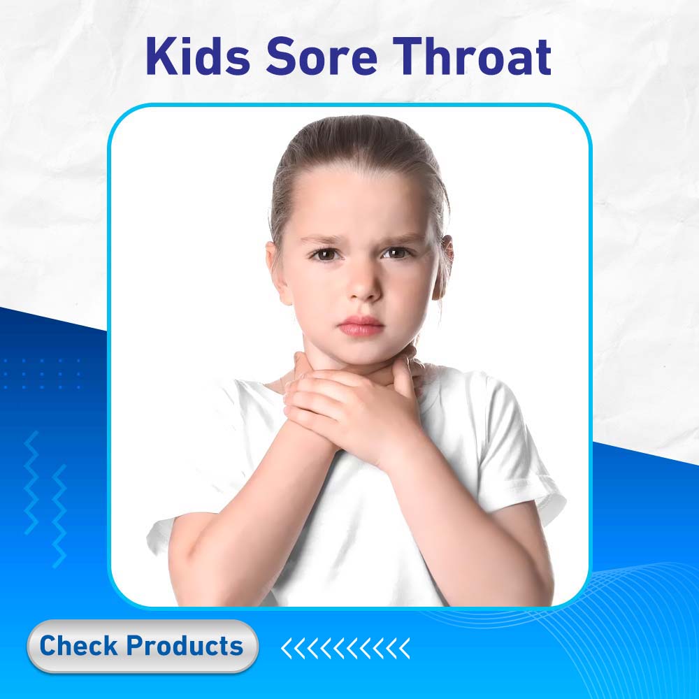 Kids Sore Throat - Life Care Pharmacy