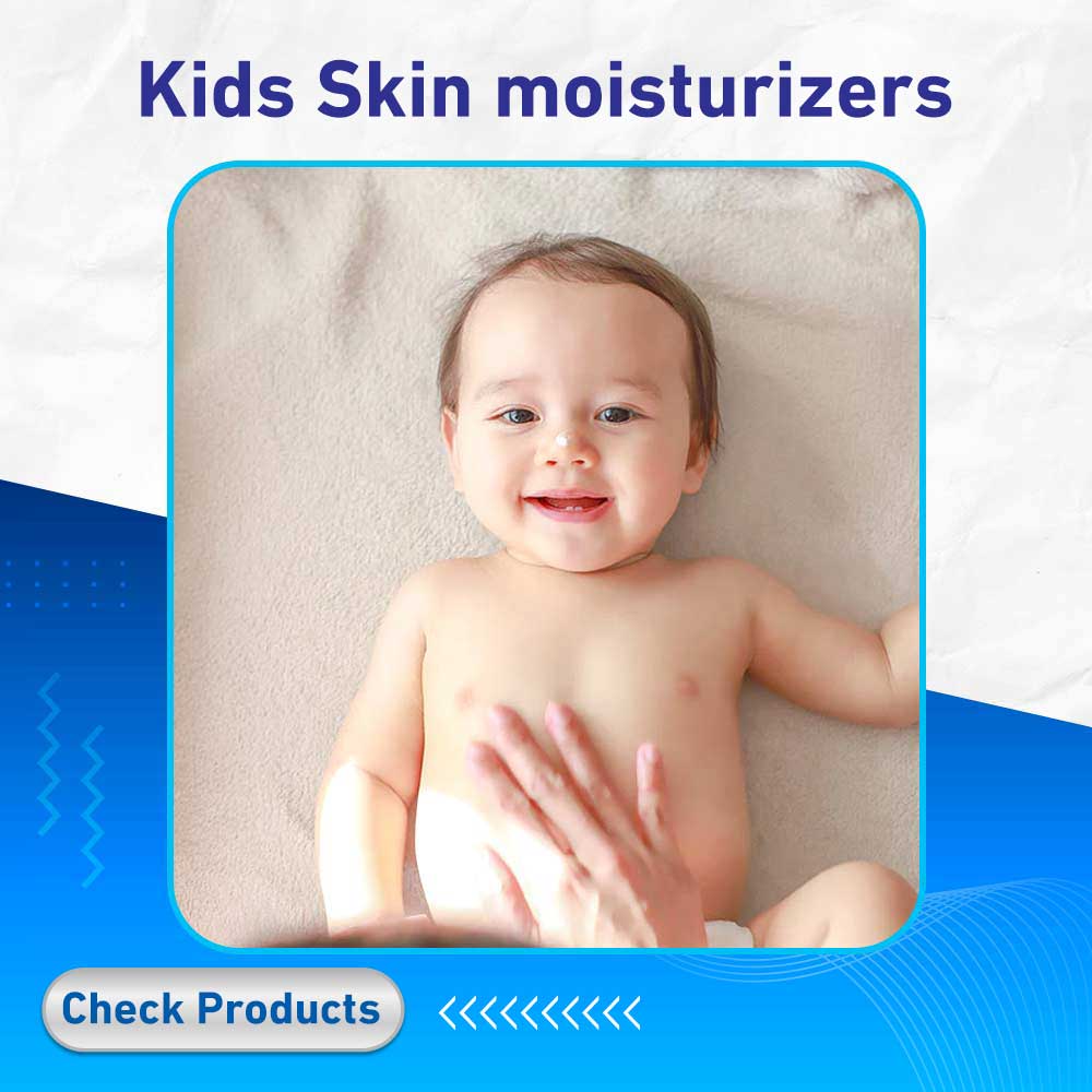 Kids Skin moisturizers - Life Care Pharmacy