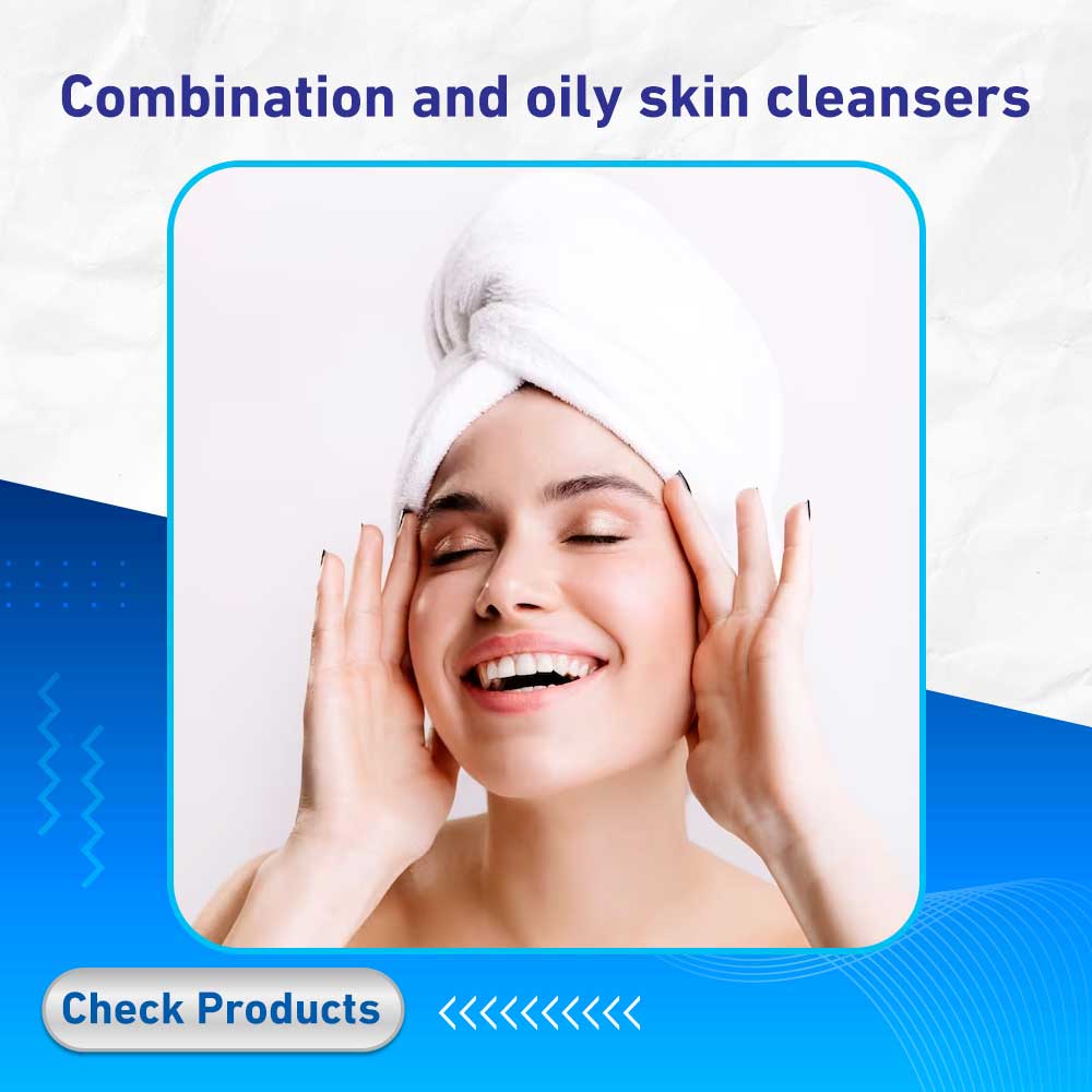 Combination and oily skin cleansers - Life Care Pharmacy