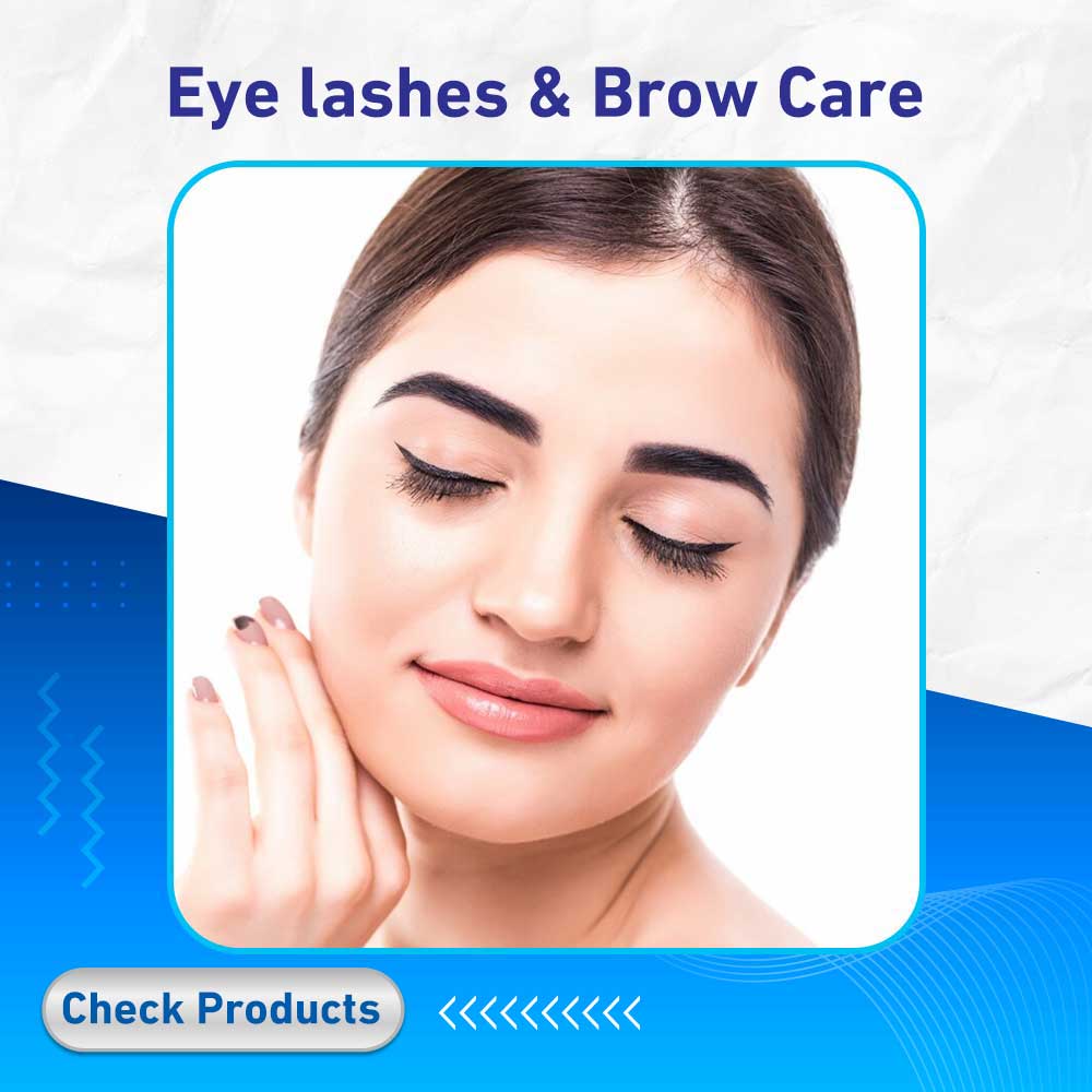 Eye lashes & Brow Care