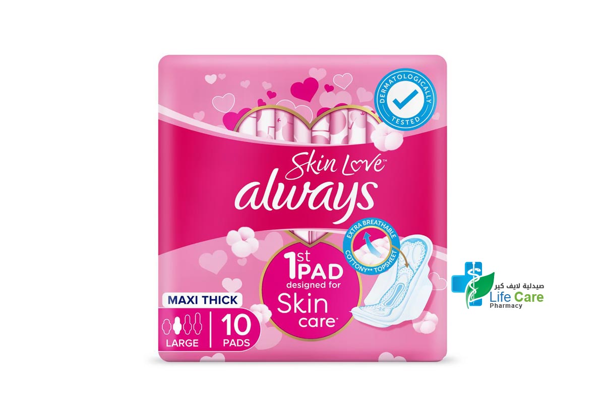 ALWAYS SKIN LOVE LARGE MAXI THICK 10 PADS - Life Care Pharmacy
