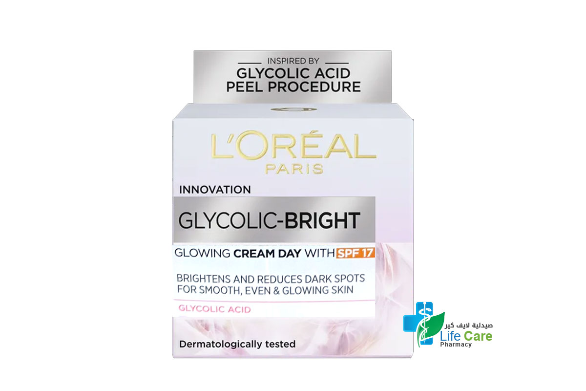 LOREAL GLYCOLIC BRIGHT DAY CREAM SPF17 - 50 ML - Life Care Pharmacy